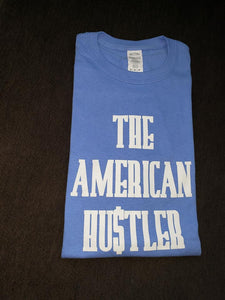 The American Hu$tler Signature Unisex Tee - Blue