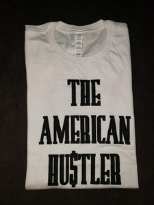 The American Hu$tler Signature Unisex Tee - White